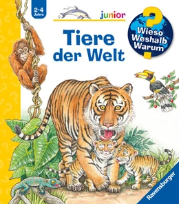 Abbildung von Gernhäuser | Wieso? Weshalb? Warum? junior, Band 73: Tiere der Welt | 1. Auflage | 2023 | beck-shop.de