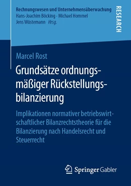 Abbildung von Rost | Grundsätze ordnungsmäßiger Rückstellungsbilanzierung | 1. Auflage | 2022 | beck-shop.de
