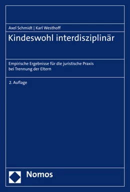 Abbildung von Schmidt / Westhoff | Kindeswohl interdisziplinär | 2. Auflage | 2022 | beck-shop.de