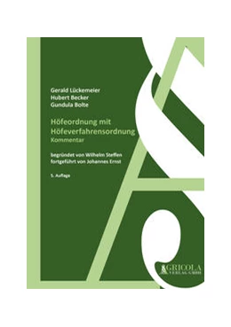 Abbildung von Becker / Bolte | Höfeordnung mit Höfeverfahrensordnung | 5. Auflage | 2023 | beck-shop.de