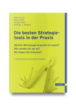 Abbildung von Asum / Kerth | Die besten Strategietools in der Praxis | 7. Auflage | 2023 | beck-shop.de