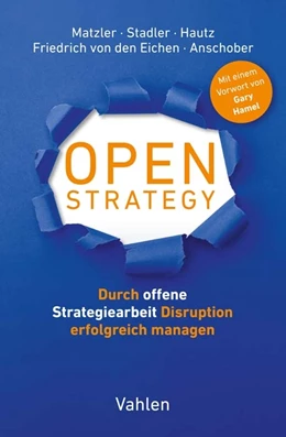 Abbildung von Stadler / Hautz | Open Strategy | 1. Auflage | 2022 | beck-shop.de