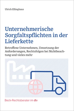 Abbildung von Ellinghaus | Unternehmerische Sorgfaltspflicht in der Lieferkette | 1. Auflage | 2024 | beck-shop.de