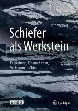 Abbildung von Wichert | Schiefer als Werkstein | 1. Auflage | 2023 | beck-shop.de