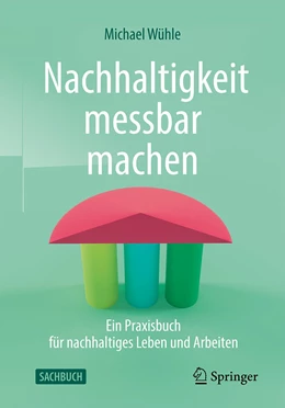 Abbildung von Wühle | Nachhaltigkeit messbar machen | 4. Auflage | 2022 | beck-shop.de