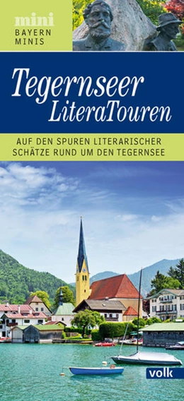 Abbildung von Wagner | Bayern-Mini: Tegernseer LiteraTouren | 1. Auflage | 2022 | beck-shop.de