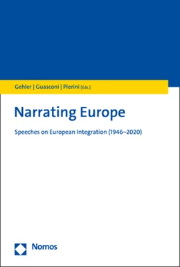 Abbildung von Gehler / Guasconi | Narrating Europe | 1. Auflage | 2022 | beck-shop.de