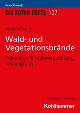 Abbildung von Süssner | Wald- und Vegetationsbrände | 2. Auflage | 2024 | beck-shop.de