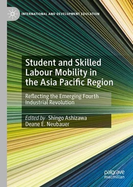 Abbildung von Ashizawa / Neubauer | Student and Skilled Labour Mobility in the Asia Pacific Region | 1. Auflage | 2023 | beck-shop.de