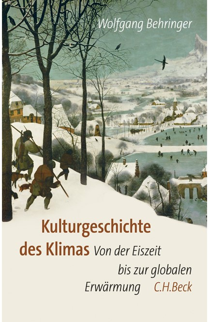 Cover: Wolfgang Behringer, Kulturgeschichte des Klimas