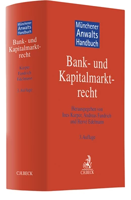 Abbildung von Münchener Anwaltshandbuch Bank- und Kapitalmarktrecht | 3. Auflage | 2024 | beck-shop.de