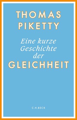 Cover: Piketty, Eine kurze Geschichte der Gleichheit