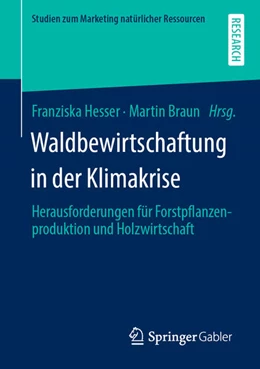 Abbildung von Hesser / Braun | Waldbewirtschaftung in der Klimakrise | 1. Auflage | 2023 | beck-shop.de