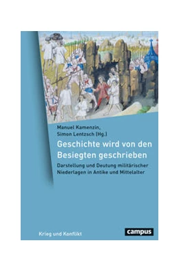 Abbildung von Kamenzin / Lentzsch | Geschichte wird von den Besiegten geschrieben | 1. Auflage | 2023 | beck-shop.de