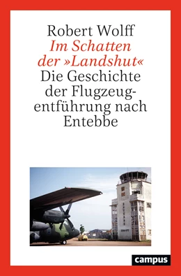 Abbildung von Wolff | Im Schatten der 'Landshut' | 1. Auflage | 2024 | beck-shop.de