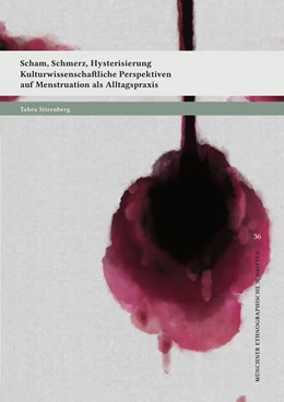 Abbildung von Stirenberg | Scham, Schmerz, Hysterisierung | 1. Auflage | 2022 | beck-shop.de