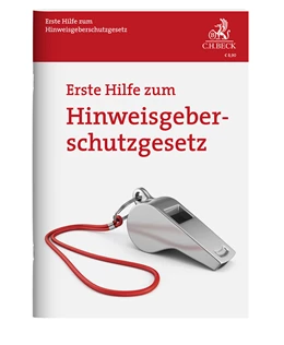 Abbildung von Erste Hilfe zum Hinweisgeberschutzgesetz | 1. Auflage | 2023 | beck-shop.de