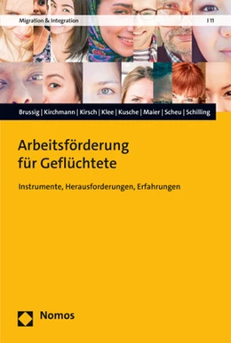 Abbildung von Brussig / Kirchmann | Arbeitsförderung für Geflüchtete | 1. Auflage | 2022 | beck-shop.de