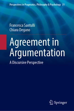 Abbildung von Santulli / Degano | Agreement in Argumentation | 1. Auflage | 2022 | beck-shop.de