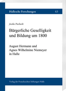 Abbildung von Piechocki | Bürgerliche Geselligkeit und Bildung um 1800 | 1. Auflage | 2022 | beck-shop.de