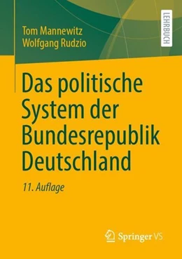 Abbildung von Mannewitz / Rudzio | Das politische System der Bundesrepublik Deutschland | 11. Auflage | 2023 | beck-shop.de