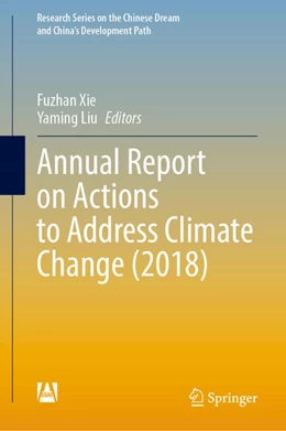 Abbildung von Xie / Liu | Annual Report on Actions to Address Climate Change (2018) | 1. Auflage | 2022 | beck-shop.de