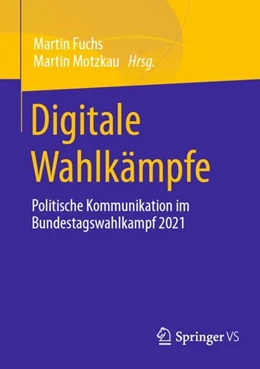 Abbildung von Motzkau / Fuchs | Digitale Wahlkämpfe | 1. Auflage | 2023 | beck-shop.de