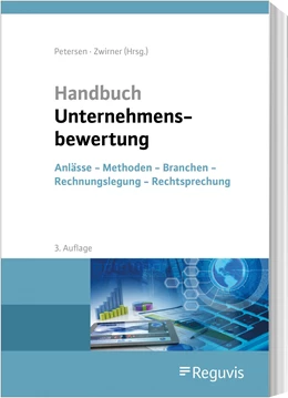 Abbildung von Petersen / Zwirner | Handbuch Unternehmensbewertung | 3. Auflage | 2022 | beck-shop.de