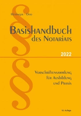Abbildung von Basishandbuch des Notariats 2022 | 18. Auflage | 2022 | beck-shop.de
