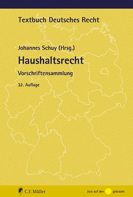 Abbildung von Schuy | Haushaltsrecht | 32. Auflage | 2022 | beck-shop.de
