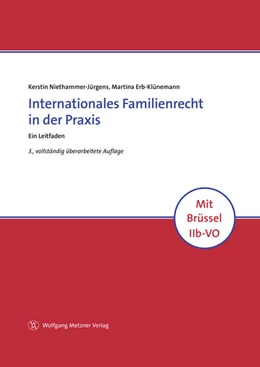 Abbildung von Niethammer-Jürgens / Erb-Klünemann | Internationales Familienrecht in der Praxis | 3. Auflage | 2022 | beck-shop.de