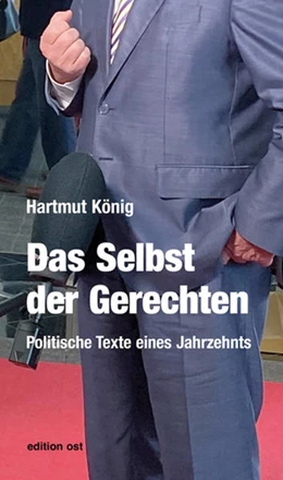 Abbildung von König | Das Selbst der Gerechten | 1. Auflage | 2022 | beck-shop.de