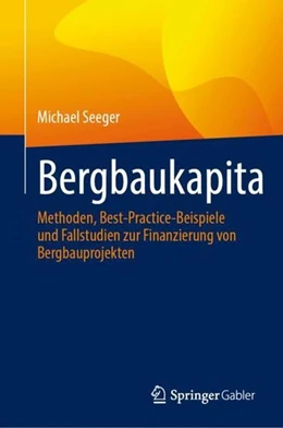 Abbildung von Seeger | Kapital im Bergbau | 1. Auflage | 2023 | beck-shop.de
