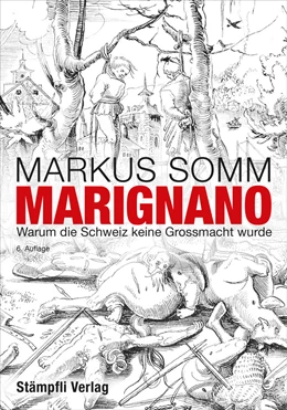 Abbildung von Somm | Marignano | 6. Auflage | 2022 | beck-shop.de