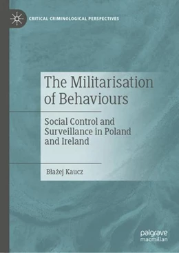Abbildung von Kaucz | The Militarisation of Behaviours | 1. Auflage | 2022 | beck-shop.de