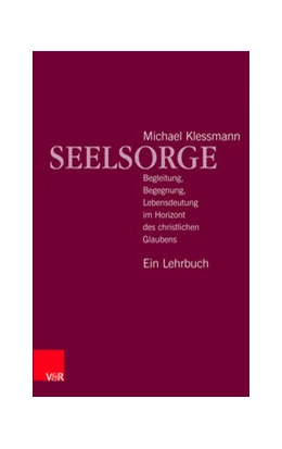 Abbildung von Klessmann | Seelsorge | 6. Auflage | 2022 | beck-shop.de