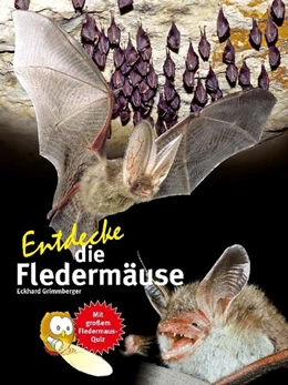 Abbildung von Grimmberger | Entdecke die Fledermäuse | 5. Auflage | 2022 | beck-shop.de