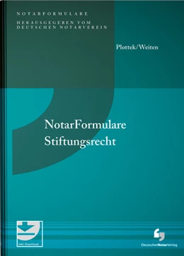 Abbildung von Plottek / Weiten | NotarFormulare Stiftungsrecht | 1. Auflage | 2022 | beck-shop.de