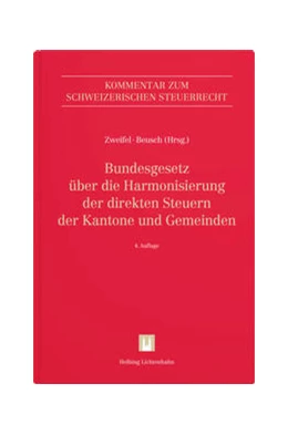Abbildung von Zweifel / Beusch | Bundesgesetz über die Harmonisierung der direkten Steuern der Kantone und Gemeinden (StHG) | 4. Auflage | 2022 | beck-shop.de