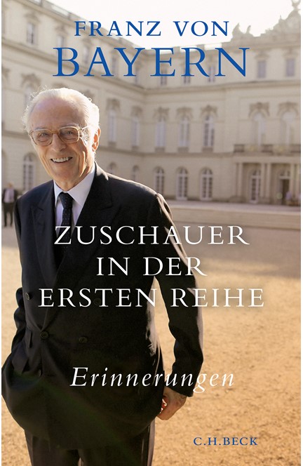 Cover: Franz Herzog von Bayern, Zuschauer in der ersten Reihe