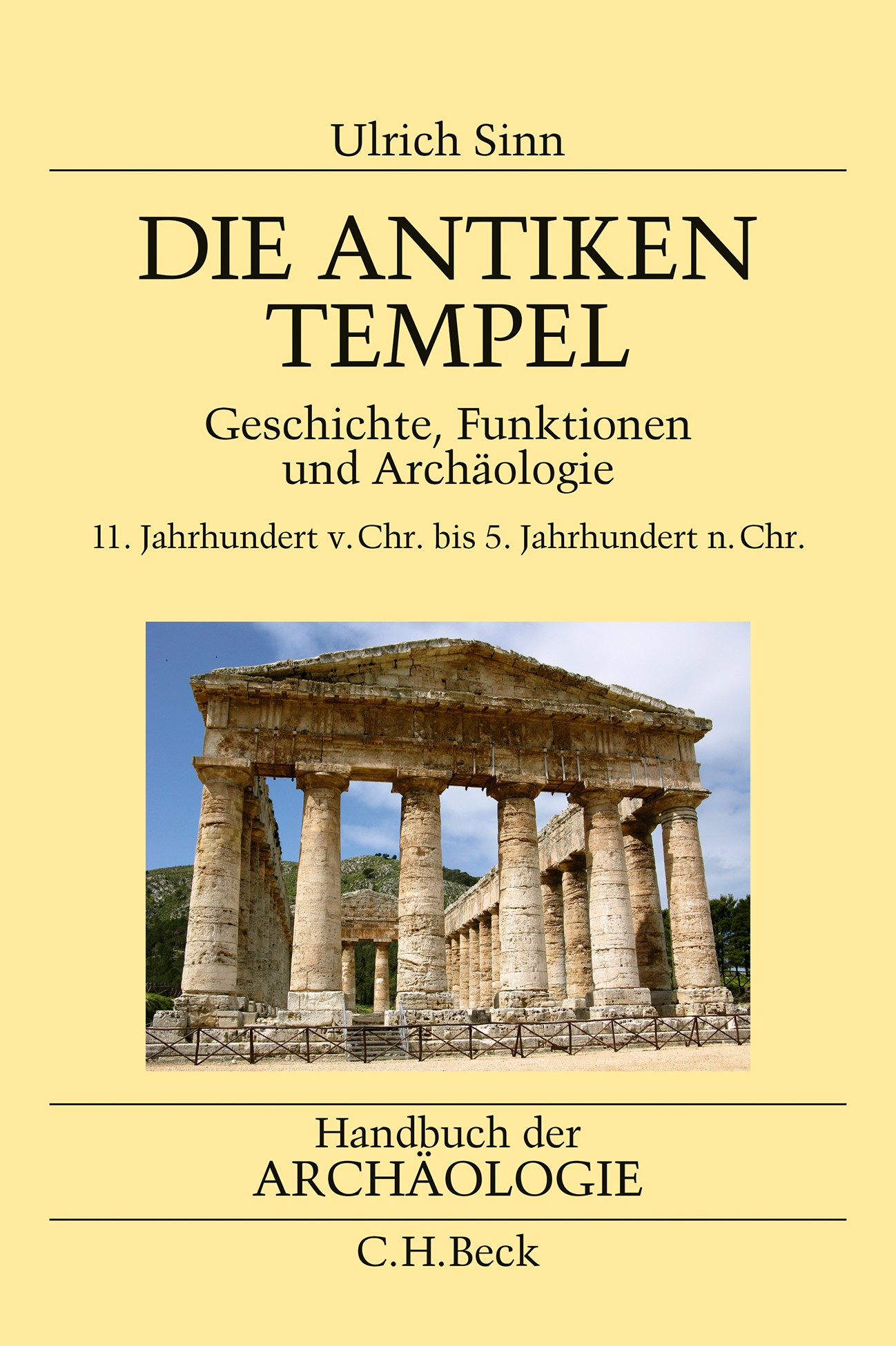 Cover: Sinn, Ulrich, Die antiken Tempel