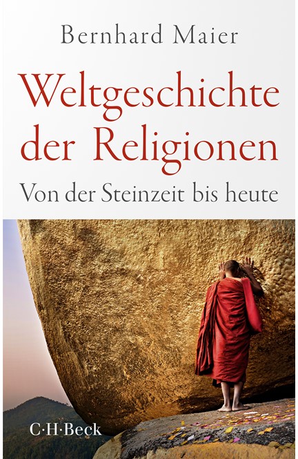 Cover: Bernhard Maier, Weltgeschichte der Religionen