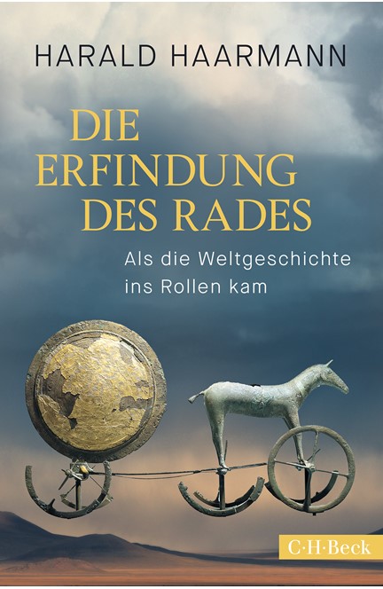 Cover: Harald Haarmann, Die Erfindung des Rades