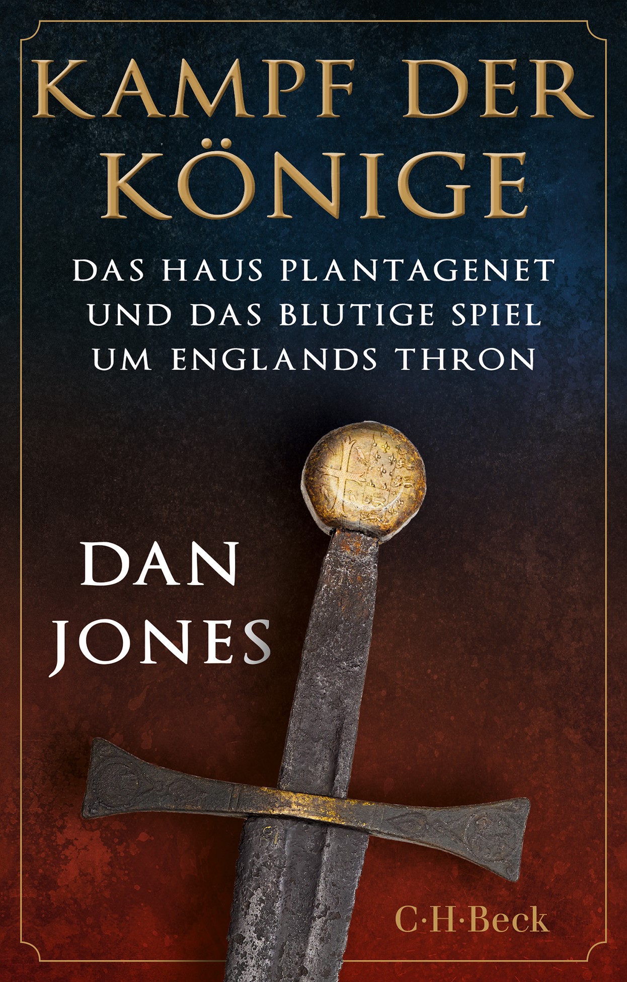 Cover: Jones, Dan, Kampf der Könige