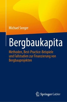Abbildung von Seeger | Kapital im Bergbau | 1. Auflage | 2024 | beck-shop.de