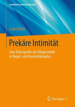 Abbildung von Klein | Prekäre Intimität | 1. Auflage | 2022 | beck-shop.de
