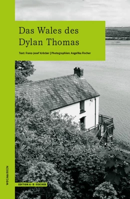 Abbildung von Krücker | Das Wales des Dylan Thomas | 1. Auflage | 2023 | beck-shop.de