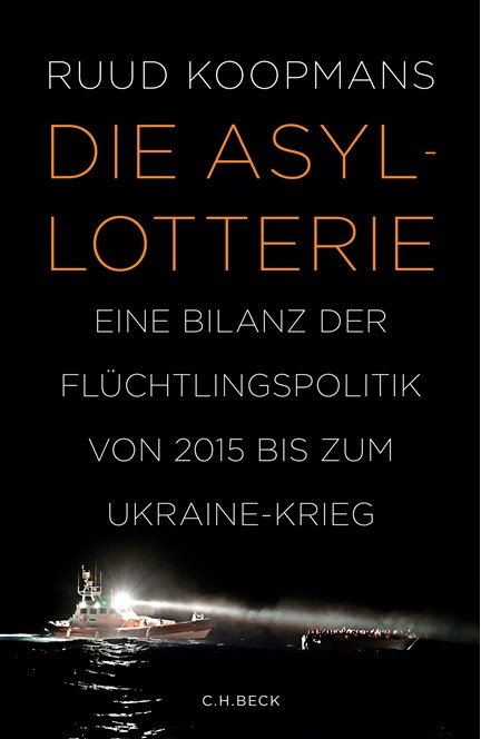 Cover: Ruud Koopmans, Die Asyl-Lotterie