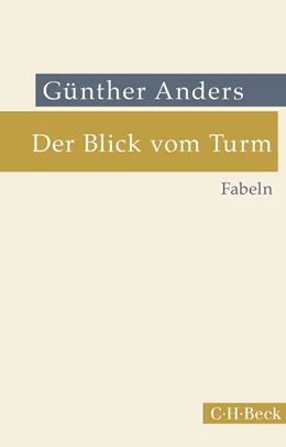 Abbildung von Anders | Der Blick vom Turm | 1. Auflage | 2022 | 6472 | beck-shop.de