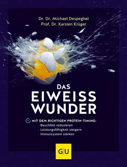 Abbildung von Despeghel / Krüger | Das Eiweiß-Wunder | 1. Auflage | 2022 | beck-shop.de